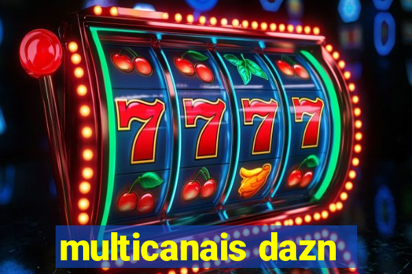 multicanais dazn